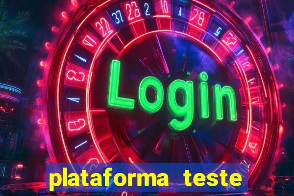 plataforma teste fortune tiger